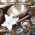 Misy i Gongi Tybetańskie - Crystal Relaxation - Daria Betańska