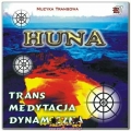 HUNA - trans medytacja dynamiczna